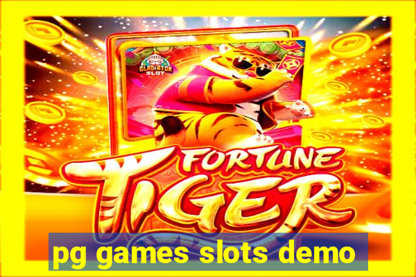 pg games slots demo